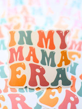 Load image into Gallery viewer, In my Mama Era Sticker
